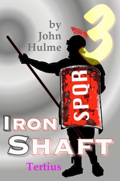 Cover Iron Shaft: Tertius (Shaftsman, #3) (eBook, ePUB)