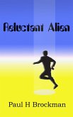 Reluctant Alien (eBook, ePUB) Reluctant Alien (eBook, ePUB)