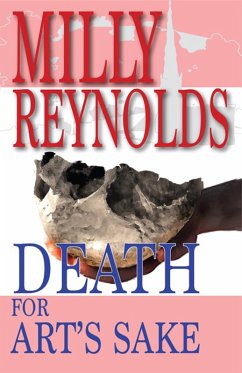 Death For Art's Sake (The Mike Malone Mysteries, #8) (eBook, ePUB) - Reynolds, Milly