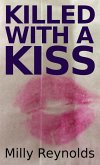 Killed With A Kiss (The Mike Malone Mysteries, #16) (eBook, ePUB)