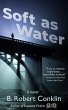 Soft as Water (eBook, ePUB) - Bild 1