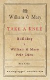 William & Mary Take a Knee (eBook, ePUB) William & Mary Take a Knee (eBook, ePUB)