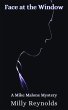 Face at the Window (The Mike Malone... - Bild 1