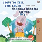 I Love to Tell the Truth Napenda kusema ukweli (eBook, ePUB)