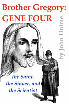 Brother Gregory: Gene Four (Mendel, #4) (eBook, ePUB) - Hulme, John