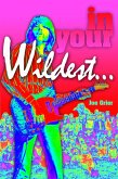 In Your Wildest ... (eBook, ePUB)