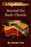 The Guitar Fretwork Compendium - Beyond the Basic Chords (eBook, ePUB)
