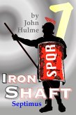 Iron Shaft: Septimus (Shaftsman, #7) (eBook, ePUB)