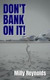 Don't Bank On It! (The Mike Malone Mysteries, #20) (eBook, ePUB)
