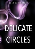 Delicate Circles (Silverspire, #1) (eBook, ePUB)