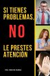 Si Tienes Problemas, No les Prestes... - Bild 1