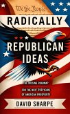 Radically Republican Ideas (eBook, ePUB)