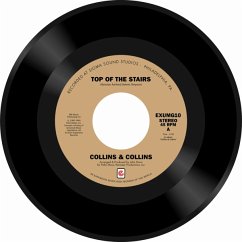 Top Of The Stairs/You Know How To Make Me Feel So - Collins & Collins