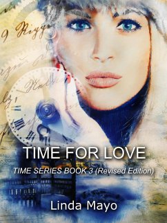 Time For Love (Time Series, #3) (eBook, ePUB) - Mayo, Linda