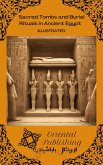Sacred Tombs and Burial Rituals in Ancient Egypt (eBook, ePUB)