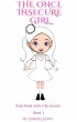 The Once Insecure Girl: Kids Book with... - Bild 1