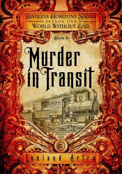 Cover Murder in Transit (A series of short gaslamp steampunk adventures books exploring a magic future world, #5) (eBook, ePUB)