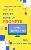 Fabled Book of Prompts: College Search With Chat GPT (eBook, ePUB)