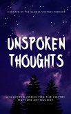 UNSPOKEN THOUGHTS: Selected Poems for the Poetry Matters Anthology (eBook, ePUB)