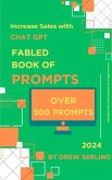 Fabled Book of Prompts: Increase Sales with Chat GPT (eBook, ePUB)