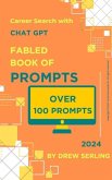 Fabled Book Of Prompts: Career Search With Chat GPT (eBook, ePUB)