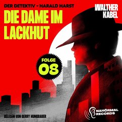Cover Die Dame im Lackhut (Der Detektiv-Harald Harst, Folge 8) (MP3-Download)