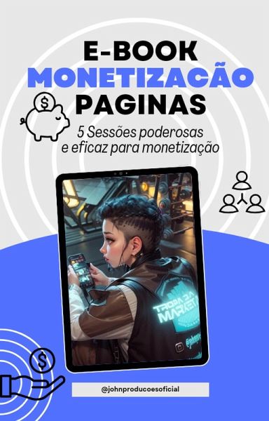 Monetização de páginas (eBook, ePUB) Monetização de páginas (eBook, ePUB)