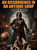 An Occurrence in an Antique Shop (eBook, ePUB)