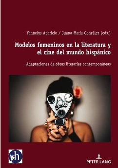 Modelos femeninos en la literatura y el cine del mundo hispánico