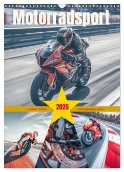 Motorradsport (Wandkalender 2025 DIN A3 hoch), CALVENDO Monatskalender - Calvendo;Gierok-Latniak, Steffen