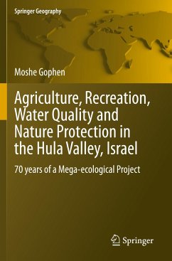Agriculture, Recreation, Water Quality and Nature Protection in the Hula Valley, Israel - Gophen, Moshe