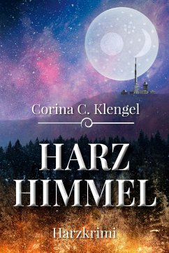 Harzhimmel - Klengel, Corina C.