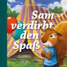 Sam verdirbt den Spaß - Bild 1