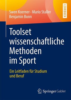 Toolset wissenschaftliche Methoden im Sport - Körner, Swen;Staller, Mario;Bonn, Benjamin