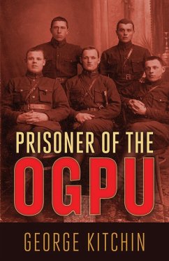 Prisoner of the OGPU - Kitchin, George