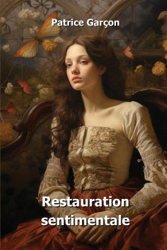 Restauration sentimentale - Garçon, Patrice