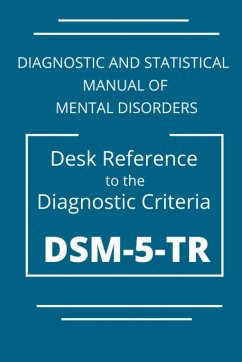 DSM-5-TR Diagnostic And Statistical Manual Of Mental Disorders - Pearson, Kelly