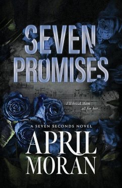 Seven Promises - Moran, April