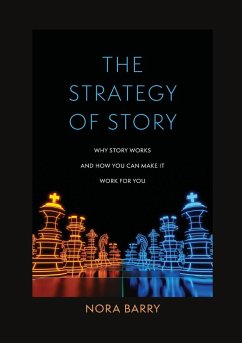 The Strategy of Story - Barry, Nora