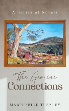 THE GEMINI CONNECTIONS - Turnley, Marguérite