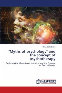 "Myths of psychology" and the concept of psychotherapy