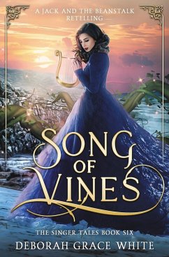 Song of Vines - White, Deborah Grace