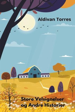 Store Velsignelser og Andre Historier - Torres, Aldivan