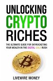 Unlocking Crypto Riches (eBook, ePUB)