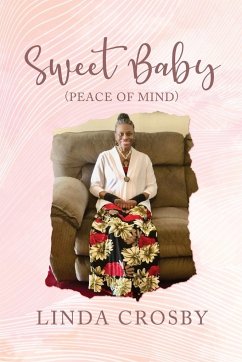 Sweet Baby (Peace Of Mind) - Crosby, Linda