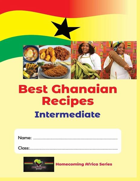 Best Ghanaian Recipes Best Ghanaian Recipes