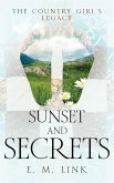 Sunset and Secrets