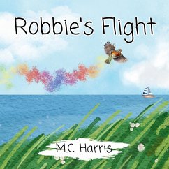 Robbie's Flight - Harris, M. C.