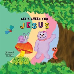 Let's Cheer for Jesus - Wilson, Elizabeth P.