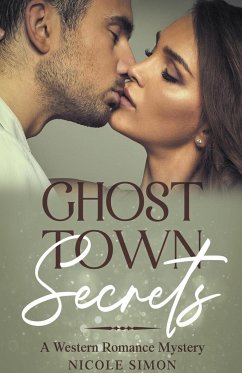 Ghost Town Secrets - Simon, Nicole